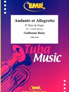 Andante et Allegretto by Balay Guillaume - Mourey Colette - for Eb Bass and Organ (Eb Bass and Organ)