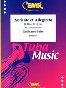 Andante et Allegretto by Balay Guillaume - Mourey Colette - for Bb Bass and Organ (Bb Bass and Organ)