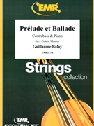 Prelude et Ballade by Balay Guillaume - Mourey Colette - for Contrabass and Piano (Contrabass and Piano)