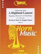 A Highland Lament by Palmer Maggie - James Ifor - for Horn Soprano Voice and Piano (Horn Soprano Voice and Piano)