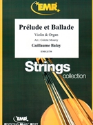 Prelude et Ballade by Balay Guillaume - Mourey Colette - for Violin and Organ (Violin and Organ)