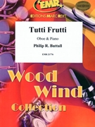 Tutti Frutti by Buttall Philip R for Oboe and Piano (Oboe and Piano)