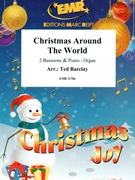 Christmas Around The World by Barclay Ted for 2 Bassoons and Organ (2 Bassoons and Organ)