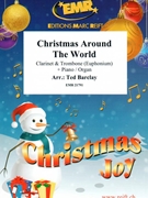 Christmas Around The World by Barclay Ted for Clarinet Euphonium and Piano (Clarinet Euphonium and Piano)