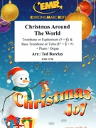Christmas Around The World by Barclay Ted for Euphonium Bass Trombone and Piano (Euphonium Bass Trombone and Piano (Organ))