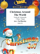 Christmas Around The World by Barclay Ted for Violin Violoncello and Piano (Violin Violoncello and Piano)