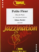 Petite Fleur by Bechet Sidney - Mortimer John Glenesk - for Oboe and Piano (Oboe and Piano)
