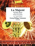 La Majeste by Telemann Georg Philipp - Naulais Jerome - for Concert Band - Blasorchester - Harmonie (Concert Band - Blasorchester - Harmonie (Flexi-Band (8 Parts) and Piano Timpani Glockenspiel Snare Drum optional))