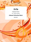 Aria by Bach Johann Sebastian - Naulais Jerome - for 8 Clarinets (8 Clarinets (Piano Timpani Glockenspiel Cymbal Snare Drum optional))