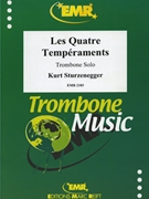 Les Quatre Temperaments by Sturzenegger Kurt for Trombone Solo (Trombone Solo)