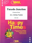 Tuxedo Junction by Naulais Jerome for 8 Clarinets (8 Clarinets (Piano Guitar Tambourine Percussion Drums optional))