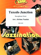 Tuxedo Junction by Naulais Jerome for 8 Saxophones (8 Saxophones (SAAAA(T)A(T)TB (Piano Guitar Tambourine Percussion Drums optional))