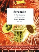 Serenade by Schubert Franz - Naulais Jerome - for 8 - Part Ensemble (8 - Part Ensemble (Piano Timpani Glockenspiel Suspended Cymbal optional))