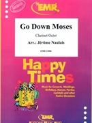 Go Down Moses by Naulais Jerome for 8 Clarinets (8 Clarinets (Piano / Guitar / Percussion / Congas / Drums optional))