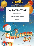 Joy To The World by Naulais Jerome for 8 Clarinets (8 Clarinets (Piano Timpani Percussion optional))