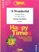 S Wonderful by Gershwin George - Naulais Jerome - for 8 Clarinets (8 Clarinets (Piano Guitar Timpani Percussion Drums optional))
