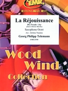 La Rejouissance by Telemann Georg Philipp - Naulais Jerome - for 8 Saxophones (8 Saxophones (SAAAA(T)A(T)TB (Piano Timpani Glockenspiel Snare Drum optional))