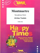 Montmartre by Naulais Jerome for 8 Saxophones (8 Saxophones (SAAAA(T)A(T)TB (Piano Timpani Percussion optional))