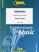 Quintus by Debons Eddy for Euphonium and Piano (Euphonium and Piano)