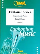 Fantasia Iberica by Debons Eddy for Euphonium and Piano (Euphonium and Piano)