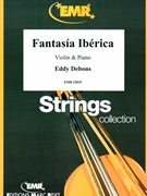 Fantasia Iberica by Debons Eddy for Violin and Piano (Violin and Piano)