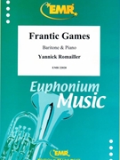 Frantic Games by Romailler Yannick for Euphonium and Piano (Euphonium and Piano)