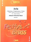 Aria by Bach Johann Sebastian - Naulais Jerome - for 2 Baritones 2 Euphoniums 4 Tubas (2 Baritones 2 Euphoniums 4 Tubas (Piano Timpani Percussion optional))