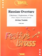 Russian Overture by Naulais Jerome for 2 Baritones 2 Euphoniums 4 Tubas (2 Baritones 2 Euphoniums 4 Tubas (Piano Timpani Percussion optional))