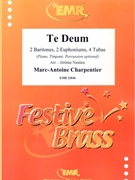 Te Deum by Charpentier Marc-Antoine - Naulais Jerome - for 2 Baritones 2 Euphoniums 4 Tubas (2 Baritones 2 Euphoniums 4 Tubas (Piano Timpani Percussion optional))