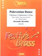Polovetzian Dance by Borodin Alexander - Naulais Jerome - for 2 Baritones 2 Euphoniums 4 Tubas (2 Baritones 2 Euphoniums 4 Tubas (Piano / Guitar / Percussion optional))