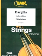Dargilla by Debons Eddy for Violin and Piano (Violin and Piano)
