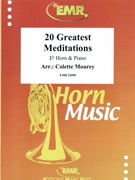 20 Greatest Meditations by Mourey Colette for Eb Horn and Piano (Eb Horn and Piano)