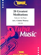20 Greatest Meditations by Mourey Colette for Tuba and Piano (Tuba and Piano)