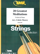 20 Greatest Meditations by Mourey Colette for Violin and Piano (Violin and Piano)