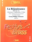 La Rejouissance by Telemann Georg Philipp - Naulais Jerome - for 2 Baritones 2 Euphoniums 4 Tubas (2 Baritones 2 Euphoniums 4 Tubas (Piano Timpani Percussion optional))