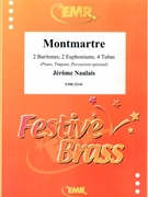 Montmartre by Naulais Jerome for 2 Baritones 2 Euphoniums 4 Tubas (2 Baritones 2 Euphoniums 4 Tubas (Piano Timpani Percussion optional))
