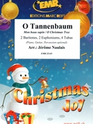 O Tannenbaum by Naulais Jerome for 2 Baritones 2 Euphoniums 4 Tubas (2 Baritones 2 Euphoniums 4 Tubas (Piano / Guitar / Percussion optional))