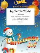 Joy To The World by Naulais Jerome for 8 Bassoons (8 Bassoons (Piano Timpani Percussion optional))