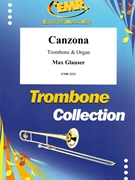 Canzona by Glauser Max for Trombone and Organ (Trombone and Organ)
