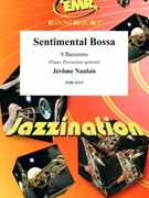 Sentimental Bossa by Naulais Jerome for 8 Bassoons (8 Bassoons (Piano Percussion optional))