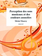 Perception des sons musicaux et des couleurs associees by Mourey Michel for Text / Texte (Text / Texte)