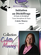Initiation au Dechiffrage by Mourey Colette for Tenor Saxophone and Piano (Tenor Saxophone and Piano)