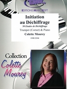 Initiation au Dechiffrage by Mourey Colette for Cornet and Piano (Cornet and Piano)