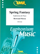 Spring Fantasy by Moren Bertrand for Euphonium and Piano (Euphonium and Piano)