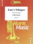Fate's Whisper by Rocha Gilles for Eb Horn and Piano (Eb Horn and Piano)