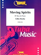 Moving Spirits by Rocha Gilles for Bb Bass and Piano (Bb Bass and Piano)