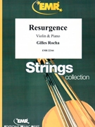 Resurgence by Rocha Gilles for Violin and Piano (Violin and Piano)
