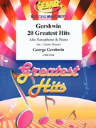 Gershwin 20 Greatest Hits by Gershwin George - Mourey Colette - for Alto Saxophone and Piano (Alto Saxophone and Piano)