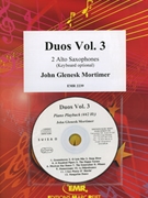 Duos Vol. 3 by Mortimer John Glenesk for 2 Alto Saxophones w/ Audio (2 Alto Saxophones and CD Play Back / Play Along (Piano / Keyboard optional + Play Back / Play Along CD))