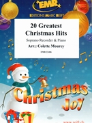 20 Greatest Christmas Hits by Mourey Colette for Soprano Recorder and Piano (Soprano Recorder and Piano)